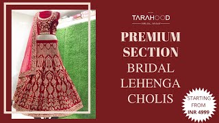 PREMIUM COLLECTION BRIDAL LEHENGA CHOLI | TARAHOOD | SABKE LIYE...SAB KUCH! screenshot 5