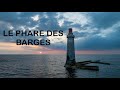 LE PHARE DES BARGES - Les Sables-d'Olonne