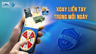 CÙNG NGỌC SƠN THAM GIA XOAY LIỀN TAY TRÚNG MỖI NGÀY NHẬN GIẢI HẤP DẪN TỪ TÔN ZACS