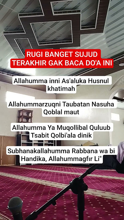 rugi banget sujud trakhir gak baca ini #fypシ゚viral #shortsfeed #beranda #fyo