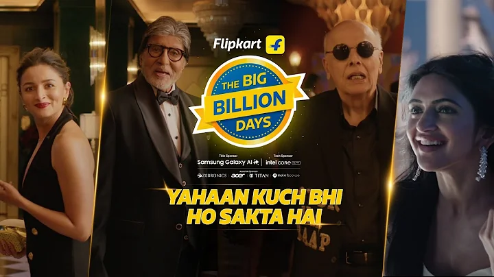 Flipkart Big Billion Days - Kuch Bhi Ho Sakta Hai!