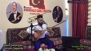 Adem DAGAŞAN 2020 ( Gönlüm Daglarda )