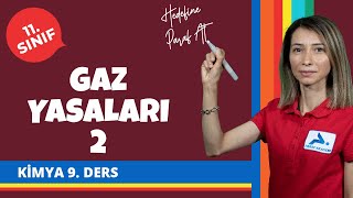 Gaz Yasaları 2 | Gazlar | 11. Sınıf Kimya Konu Anlatımları