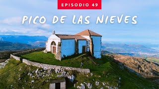 Pico de las Nieves (773M) en Cantabria. La leyenda de la ermita.