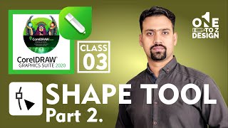 Shape Tool Part 2,Class # 03 | CorelDraw 2020 Complete Course for Beginners  Urdu / Hindi