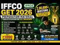 IFFCO GET 2026 Preparation Material 🔥 | 2 Lakh+ Questions | All Branches | Best Study Material