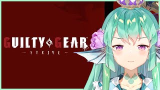 【GUILTY GEAR -STRIVE-】 IDK WHAT I'M DOING TBH【NIJISANJI EN | Finana Ryugu】|「LazuLight」