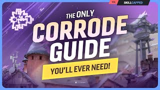 The Only Corrode Guide Youll Ever Need - Valorant