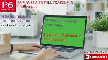 How To Set Calendar In Primavera p6 in Urdu/Hindi