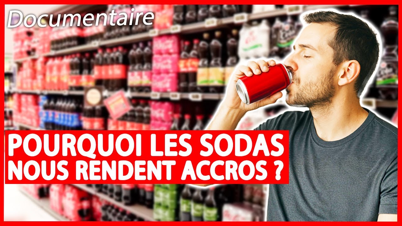 Les secrets de la guerre des sodas : entre marketing et addiction - Documentaire complet