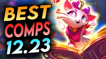 THE BEST COMPS OF PATCH 12.23B - TIER LIST