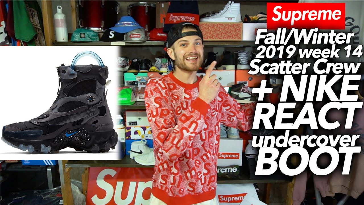 banaan stoel Tranen Nike React Boot Undercover + Supreme FW19 Scatter Text Crewneck - YouTube