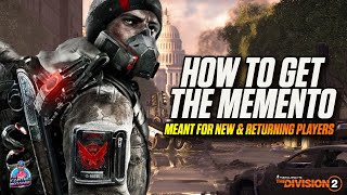 How To Get THE MEMENTO EXOTIC BACKPACK! | THE DIVISION 2 | BEST WAY TO FARM | EXOTICS