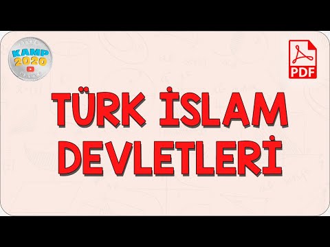 Türk İslam Devletleri | Kamp2020