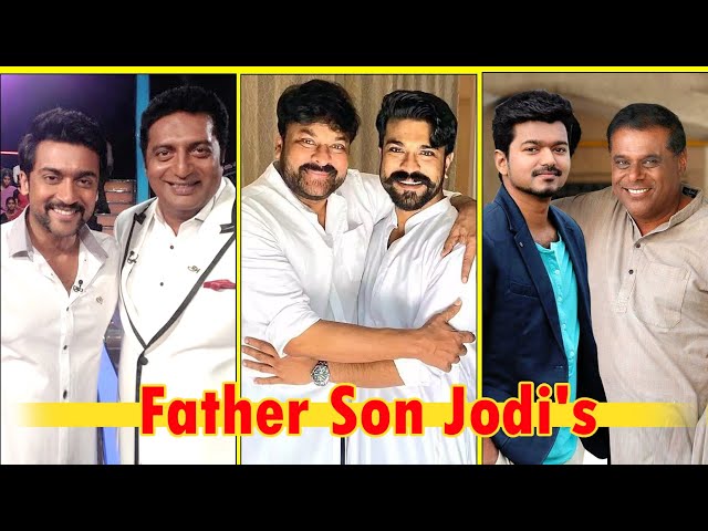 There is a father son relationship between these famous actors of South. top 6 south actors father son Jodi's class=