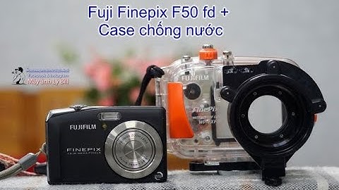 Hướng dẫn sử dụng máy chụp hình fujifilm finepix f50