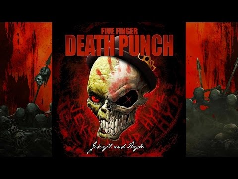 Five Finger Death Punch - Jekyll and Hyde (ft. JHebert)