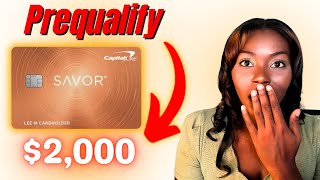 $2,000 Credit Card Approval - Capital One Savor Credit Card - Prequalify | Rickita