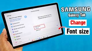 How to change font size on Samsung Galaxy Tab