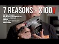 7 Reasons Why Fujifilm X100V Is Worth It | For Photos And Videos