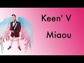 Capture de la vidéo Keen' V - Miaou (Vidéo Lyrics Officielle)