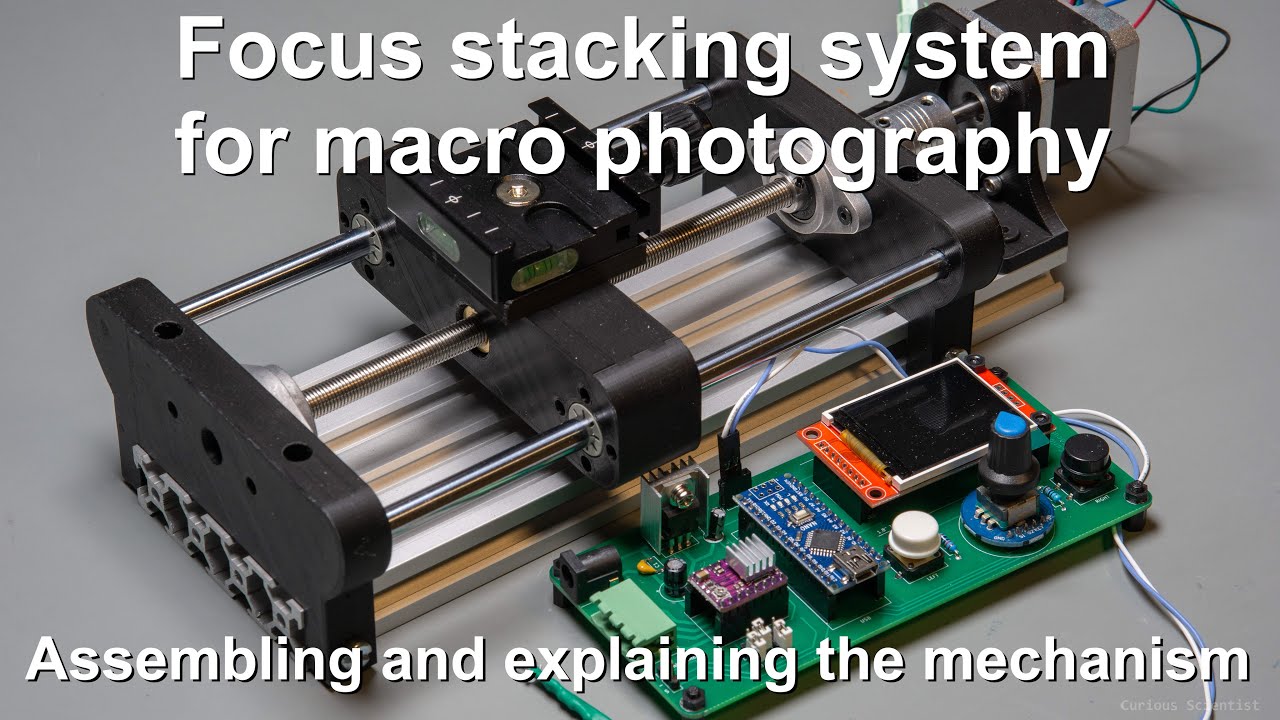 Focus Stacking System For Macro Photography Assembly And Tutorial Focus Stacking System For Macro Photography Assembly And Tutorial