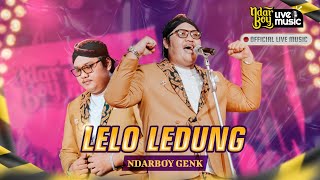 Ndarboy Genk - Lelo Ledung ( Live Music)
