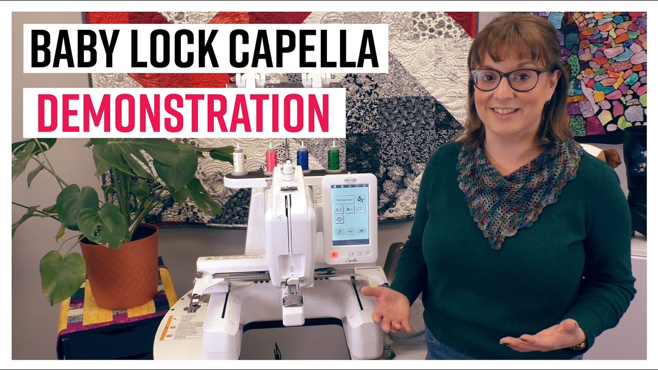 Baby Lock Capella Embroidery Machine