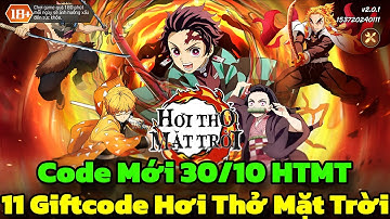 Hơi Thở Mặt Trời - 11 Giftcode Hơi Thở Mặt Trời & Code Mới 30/10 HTMT - Hơi Thở Mặt Trời Code