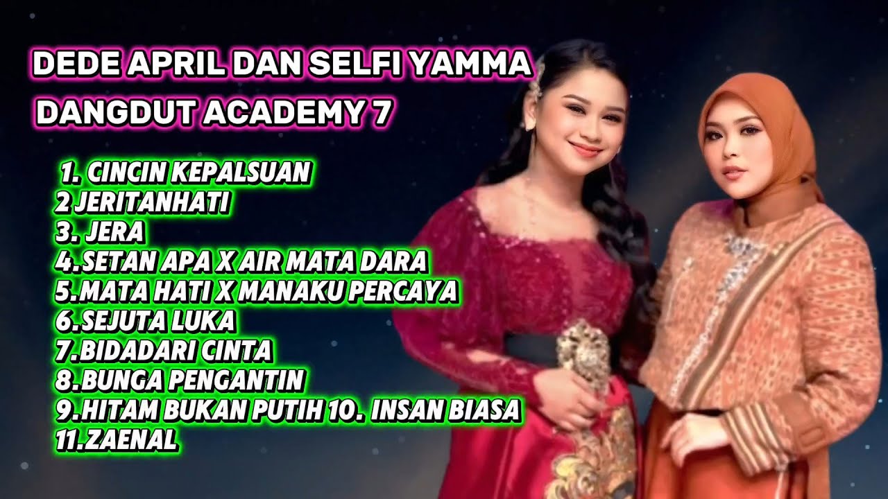 LAGU TERBAIK DEDE APRIL CIREBON DAN SELFI YAMMA JERA - SETAN APA X AIR MATA DARAH