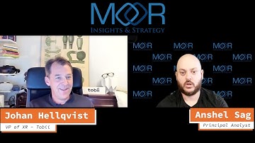 A Discussion with Anshel Sag: The Intrinsic Value of Tobii Eye Tracking on XR Hardware