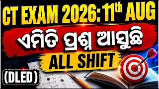 Odisha CT Exam Analysis 2026 | 11th August All Shifts (1, 2 & 3) Question Paper Review