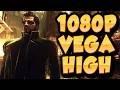 DEUS EX: HUMAN REVOLUTION - DIRECTOR'S CUT / RYZEN 5 5600GT / VEGA 7 GRAPHICS / TEST IN 1080P HIGH