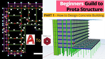 PART 1 - Complete Course to Design Of Concrete Building using Protastructure.