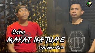 LaguBugispopuler‼️MAPAI' NATUA'E Cipt Supri Ririn l Vic: Ocha // Arr: Andri Khan