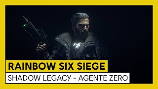 Tom Clancy’s Rainbow Six Siege - Operation Shadow Legacy - Agente Zero