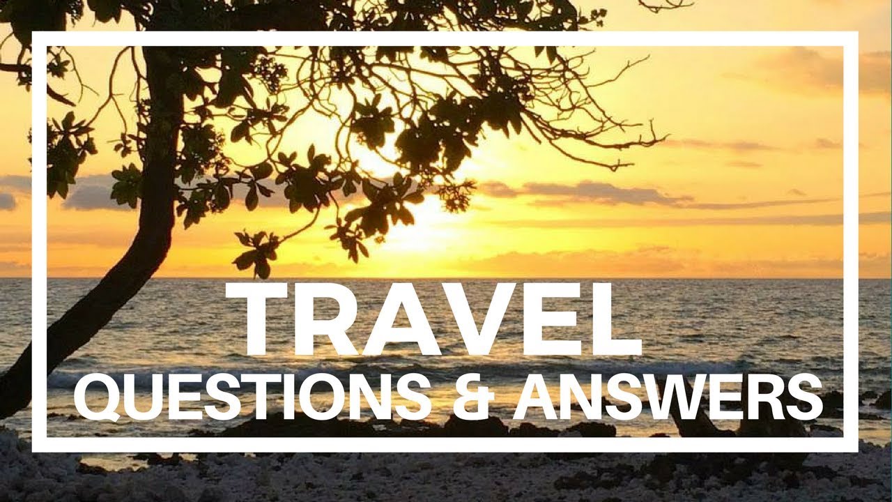top travel questions