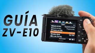 Sony ZV-E10: CONFIGURACIÓN de Vídeo para NOVATOS