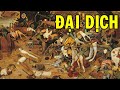 Những đại dịch lớn nhất trong lịch sử thế giới