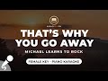 That S Why You Go Away Michael Learns To Rock Female Key Piano Karaoke That S Why You Go Away Michael Learns To Rock Female Key Piano Karaoke