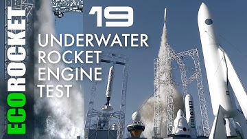 EcoRocket: Episode 19 - Underwater Rocket Engine Test