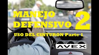 Manejo Defensivo 2 , USO DEL CINTURON 1 by AVEX 4X4 20 views 1 year ago 13 minutes, 41 seconds