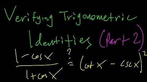 Verifying Trig Identities (part 2)