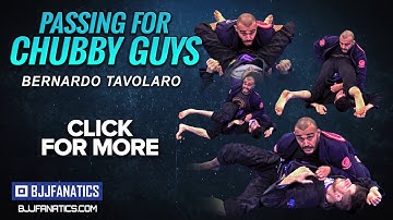 Bernardo Tavolaro Passing for Chubby Guys BJJ Training Video TRAILER