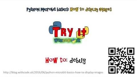 Python micro:bit basics:  displaying images