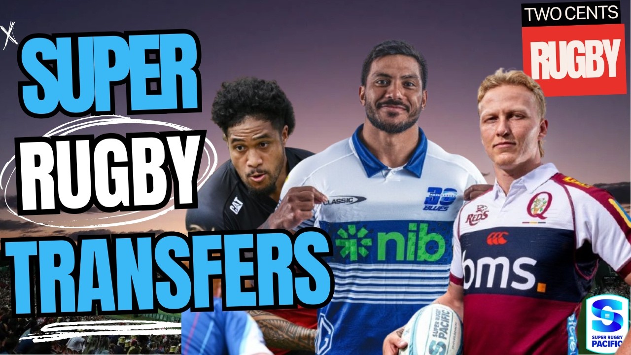 Super Rugby Transfers 2026