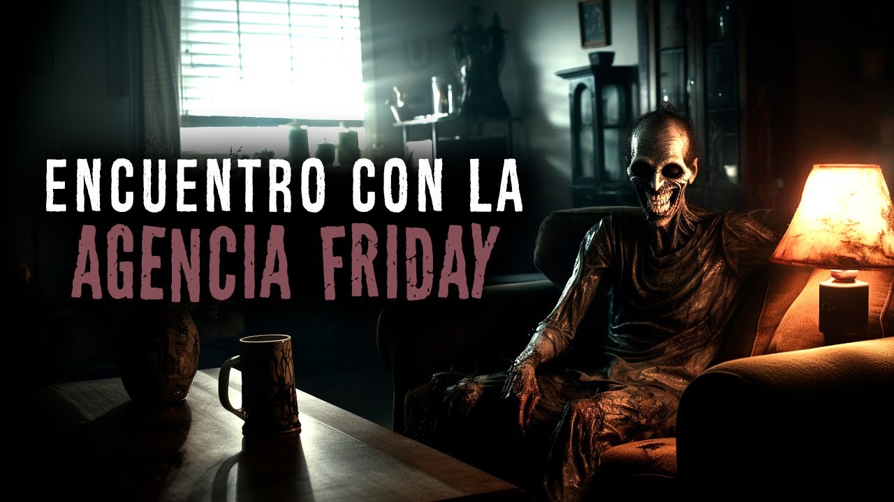 Encuentro con la Agencia FRIDAY | Relato de ACOSADORES | Creepypasta | Ciudadano Z
