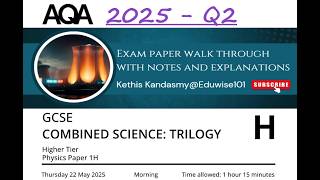 AQA GCSE (2025) Combined Science Physics Paper 1 Higher Tier Q2:  Walkthrough Energy