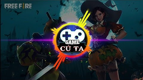 Intro Mới Nhất Của Game Củ Tạ | Cáo Xám