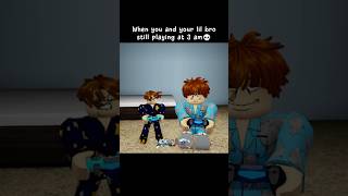 3am Gaming With Lil Bro Be Like roblox shorts robloxanimation usa